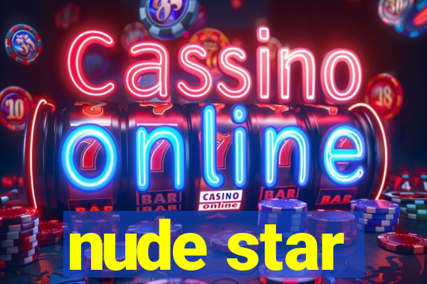 nude star
